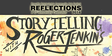 Reflections 2016 - Storytelling with Roger Jenkins primary image