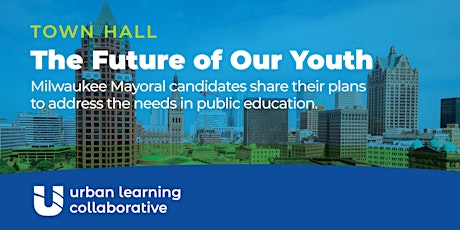 Town Hall - The Future of Our Youth