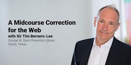 A Midcourse Correction for the Web with Sir Tim Berners-Lee primary image