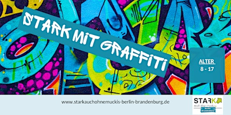 Hauptbild für Stark auch ohne Muckis - Selbstbehauptung mit Graffiti ab 8