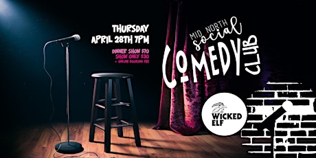Mid North Social Comedy Club at Wicked Elf Beer primary image