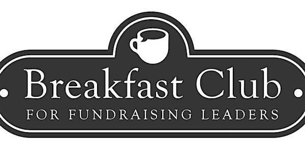 November Breakfast Club for Directors and Heads of Fundraising