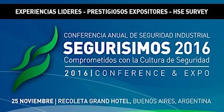 Imagen principal de SEGURISIMOS 2016 Conferencia Anual de Seguridad Industrial