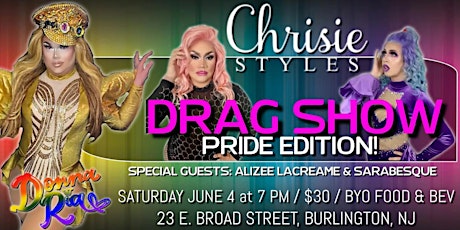 Drag Queen Show: Pride Edition at Chrisie Styles Boutique tickets