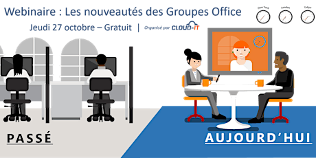 Webinaire - Les nouveautés des Groupes Office 365 primary image