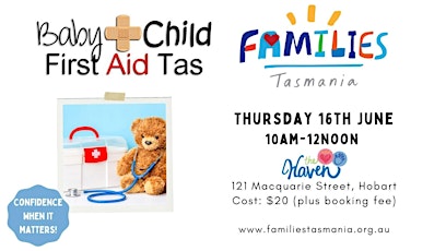 Baby and Child First Aid Tas - The Haven tickets