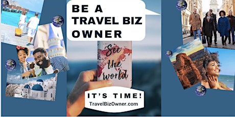 Join Us to See Why It’s Time to Own a Travel Biz in Oklahoma City! tickets