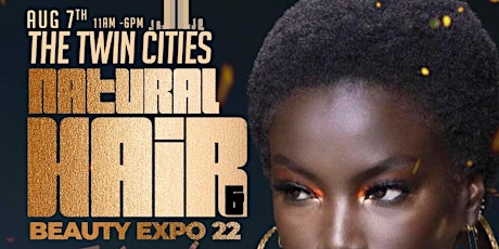Twin Cities Natural Hair & Beauty Expo tickets