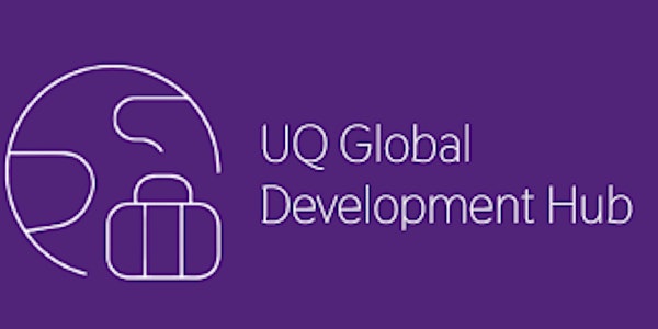 UQ Global Development Hub: Community of Practice