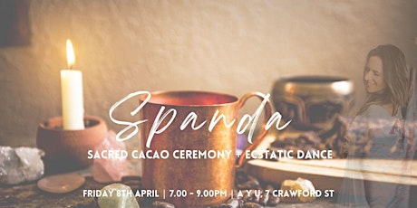 Spanda: Sacred Cacao Ceremony + Ecstatic Dance primary image