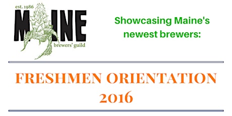 Freshmen Orientation 2016: Meet Maine's Newest Brewers primary image