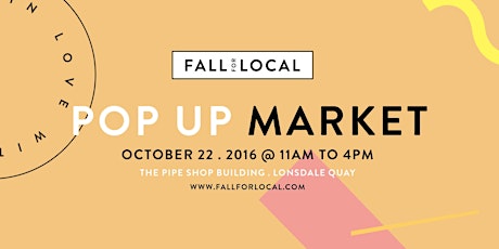 The #FallForLocal Annual Pop Up Market primary image