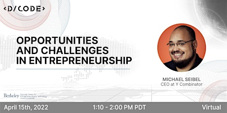 Opportunities and Challenges in Entrepreneurship with CEO of Y Combinator
