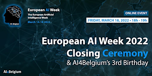Primaire afbeelding van European AI Week 2022 - Closing Ceremony & AI4Belgium 3rd Birthday!