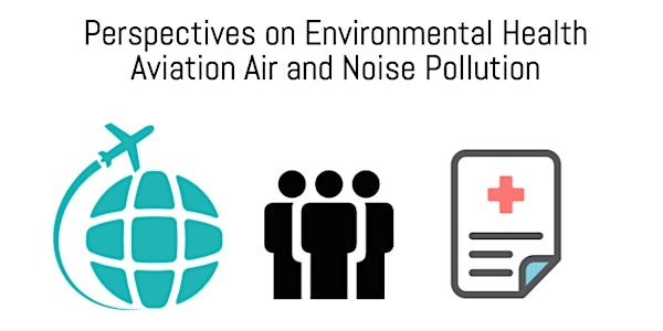 Airport Impacts 101: Perspectives on Environmental Health