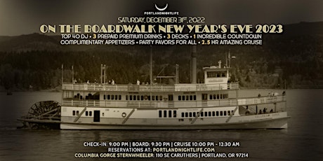 Portland New Year's Eve Party Cruise 2023 - On the Boardwalk