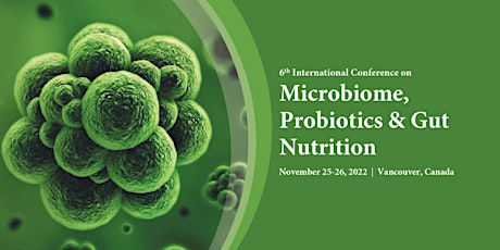 6th International Conference on Microbiome, Probiotics and Gut Nutrition tickets
