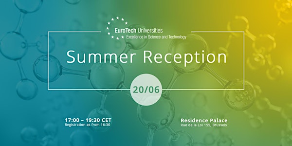 EuroTech Universities Summer Reception