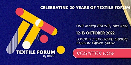 Textile Forum: 12-13 October 2022 tickets
