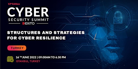 13th Edition - Cyber Security Summit Turkey tickets