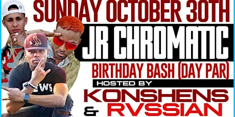 JR CHROMATIC BIRTHDAY BASH primary image