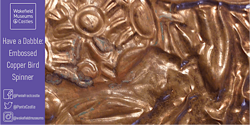 Pontefract Castle: Have a Dabble - Embossed Copper Foil Bird Spinner