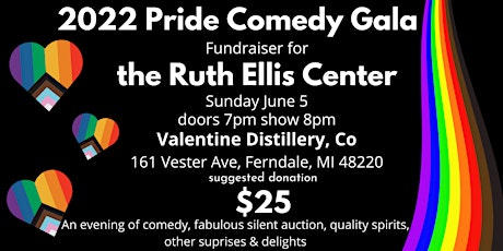 2022 Pride Comedy Gala - Fundraiser for the Ruth Ellis Center tickets
