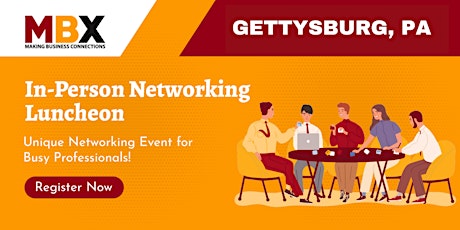 Gettysburg PA In-Person Networking Luncheon tickets