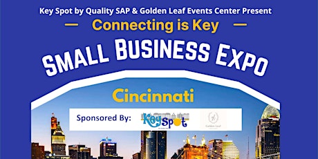Connecting Is Key Small Business Expo Cincinnati tickets