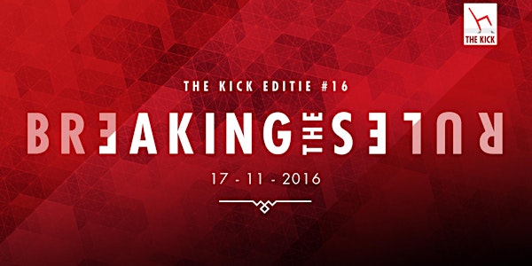 The Kick #16 - Breaking the rules
