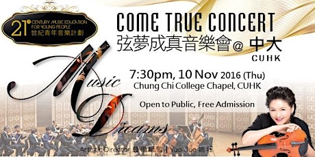 Music Dreams Come True Concert @CUHK primary image