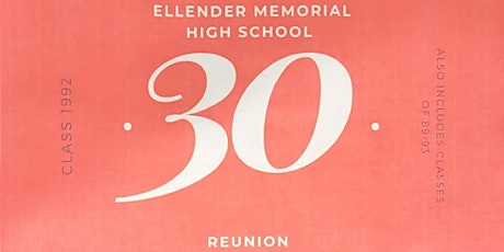 Ellender Memorial High School Class of '92 30 Year tickets