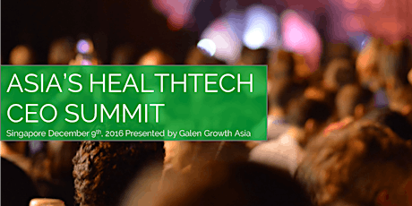 Asia's HealthTech CEO Summit primary image
