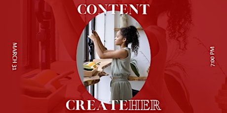 EmpowHERment's Content CreateHER primary image