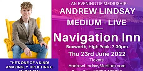 Andrew Lindsay Medium Live  Buxworth -HIGH PEAK "LIFE AFTER LIFE TOUR 2022"