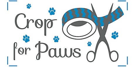 Crop for Paws Weekend Crafting Retreat 2023