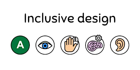 Inclusive design: How to make your designs accessible? - Part 1 tickets