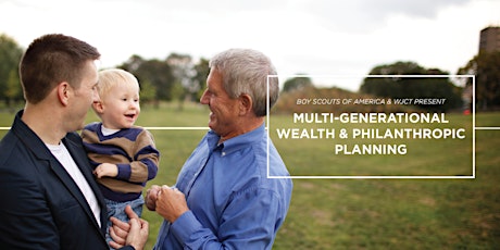 Multi-Generational Wealth & Philanthropic Planning primary image