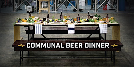 2nd Annual Communal Beer Dinner primary image