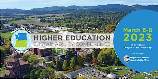 Washington Oregon Higher Education Sustainability Conference (WOHESC) 2023