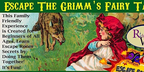 Escape Room - Grimm's Fairy Tale @Ridgewood Winery Bboro  5.28.2022 tickets