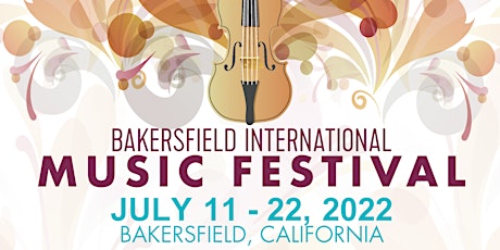 Bakersfield International Music Festival 2022 Registration