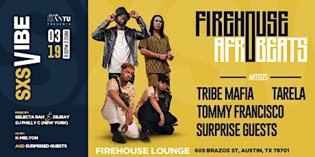 SXSW 2022 Firehouse Afrobeats