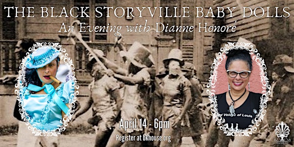 Dianne Honoré: The Black Storyville Baby Dolls