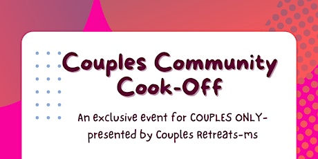 Couples Community Cook-Off tickets