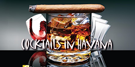 Cocktails In Havana 2022 10th Anniversary