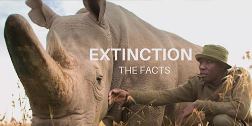 'Extinction: The Facts' Watch Party Recording primary image