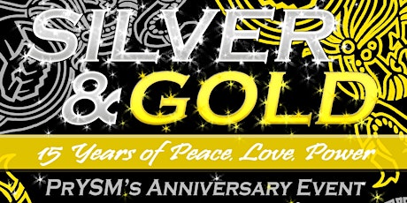 Silver & Gold: 15 Years of Peace, Love, Power! primary image