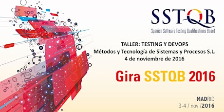 Imagen principal de GIRA SSTQB 2016: ETAPA MADRID - TALLER: TESTING Y DEVOPS