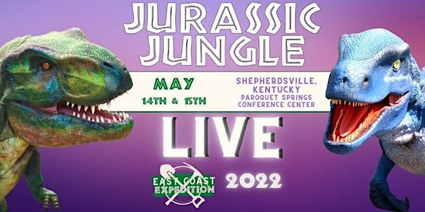 Shepherdsville KY Jurassic Jungle LIVE